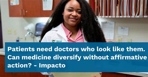 Patients need doctors who look like them. Can medicine diversify without affirmative action?